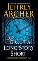 To Cut A Long Story Short