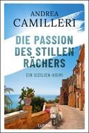 Die Passion des stillen Rächers