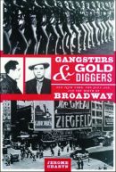 Gangsters & Gold Diggers