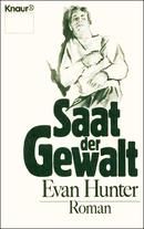 Saat der Gewalt