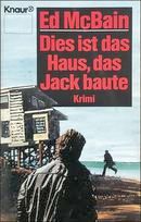 Dies ist das Haus, das Jack baute