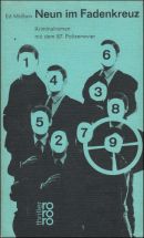 Neun im Fadenkreuz