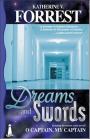 Dreams and Swords