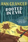Rooted in Evil