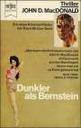 Dunkler als Bernstein