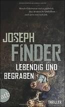 Lebendig und begraben