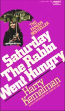 Saturday the Rabbi Went Hungry