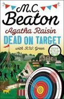 Agatha Raisin - Dead on Target