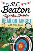Agatha Raisin - Dead on Target