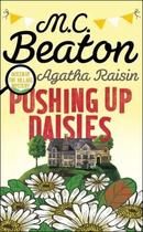 Agatha Raisin - Pushing Up Daisies