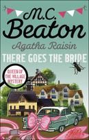Agatha Raisin - There Goes the Bride