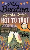 Agatha Raisin - Hot to Trot