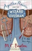 Agatha Raisin and the Wizard of Evesham