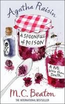 Agatha Raisin - A Spoonful of Poison