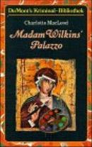 Madam Wilkin's Palazzo