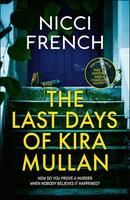 The Last Days of Kira Mullen
