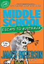 Middle School - Escape to Australia