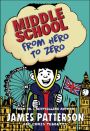 Middle School - From Hero to Zero