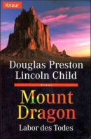 Mount Dragon - Labor des Todes