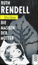 Die Masken der Mütter