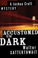 Accustomed to the Dark