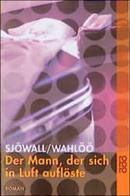 Der Mann, der sich in Luft auflöste