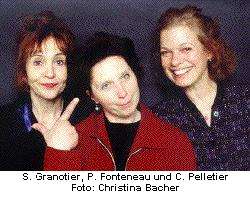 Sylvie Granotier, Chantal Pelletier, Pascale Fonteneau