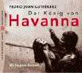 Der Knig von Havanna