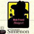 Mein Freund Maigret
