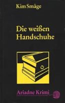Die weißen Handschuhe