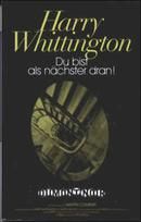 Du bist als nächster dran!