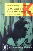 P. M. und der Tote im Rollstuhl
