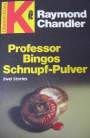 Professor Bingos Schnupf-Pulver
