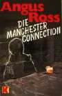Die Manchester Connection