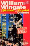 Blutbad / Crystal