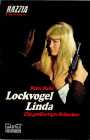Lockvogel Linda