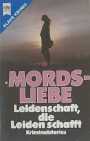 Mords-Liebe