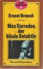 Max Carrados, der blinde Detektiv