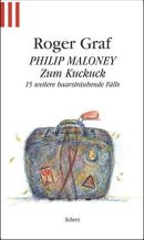 Philip Maloney - Zum Kuckuck