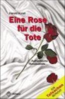 Eine Rose für die Tote