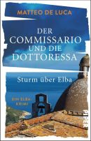 Der Commissario und die Dottoressa - Sturm über Elba