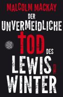 Der unvermeidliche Tod des Lewis Winter