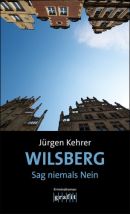 Wilsberg - Sag niemals Nein
