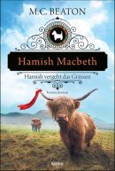 Hamish Macbeth vergeht das Grinsen