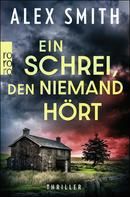 Ein Schrei, den niemand hört