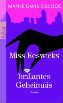 Miss Keswicks brillantes Geheimnis