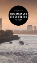Anna Marx und der sanfte Tod