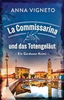 La Commissarina und das Totengeläut