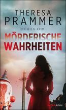 Mörderische Wahrheiten