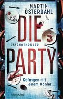 Die Party - Gefangen mit einem Mörder...